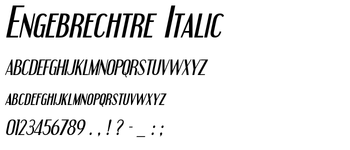 Engebrechtre Italic font